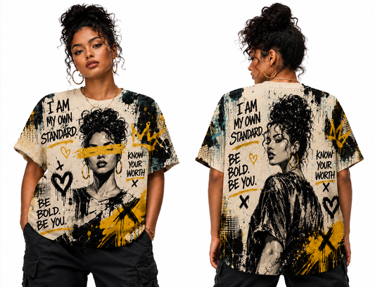 Be Bold Be You All-Over Print Women's Empowerment Graphic Tee | Street Art Style T-Shirt
