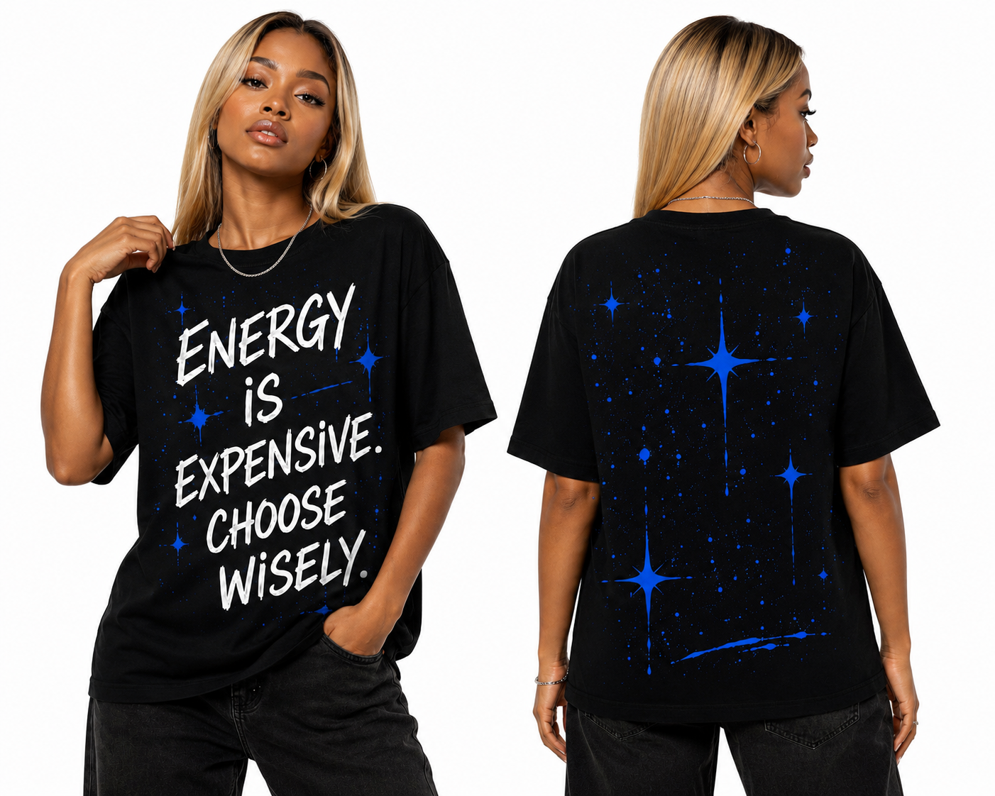 Energy Is Expensive Choose Wisely All-Over Print Cosmic Graffiti Tee | Mindset Street Art Women's T-shirt