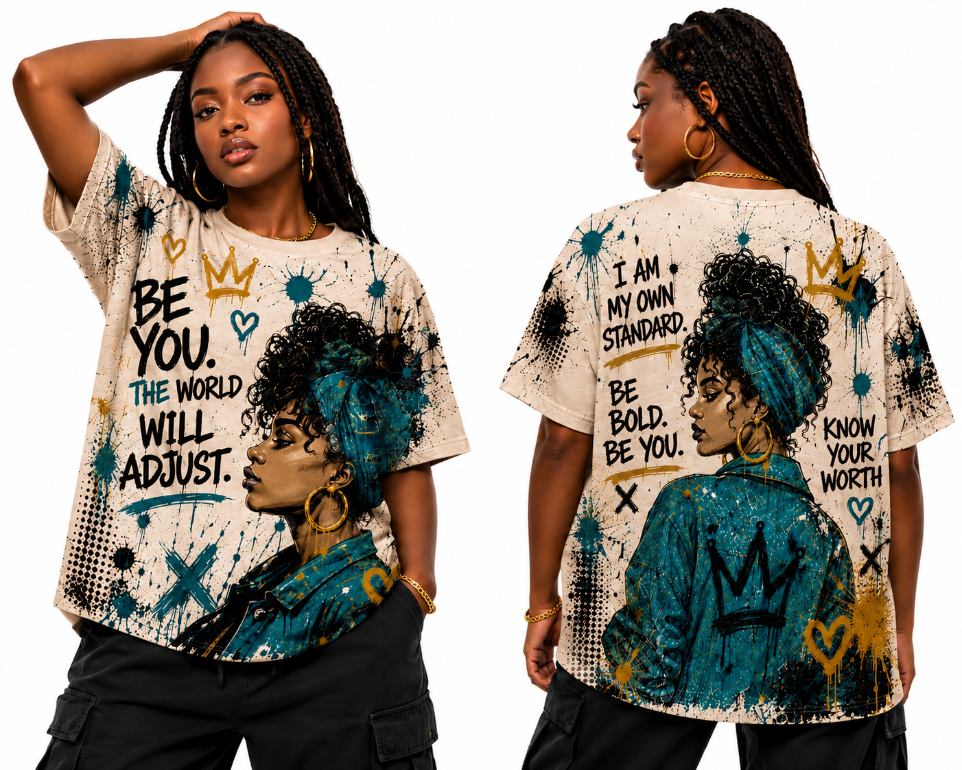 Be You The World Will Adjust All-Over Print Street Art Tee | Black Woman Crown Graphic T-Shirt